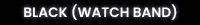 Black (Watch Band)